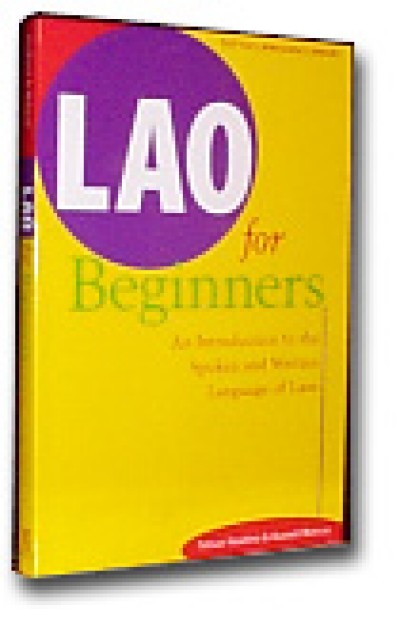 Lao For Beginners: An Introduction to the Spoken and Written Language of Laos