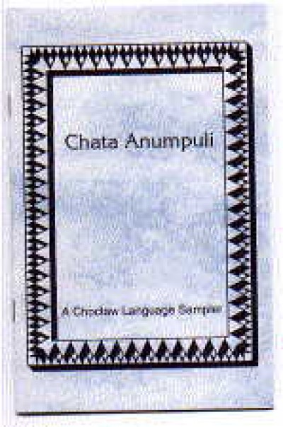 VIP - Choctaw Language Sampler (1 Audio CD's w/ 12 page Booklet) Chata Anumpuli
