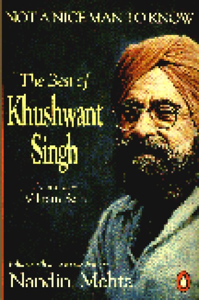 Not a Nice Man to Know - Khushwant Singh