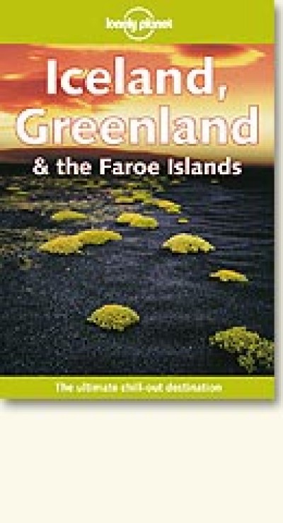 Lonely Planet - Travel Guide - Iceland, Greenland & Faroe Islands