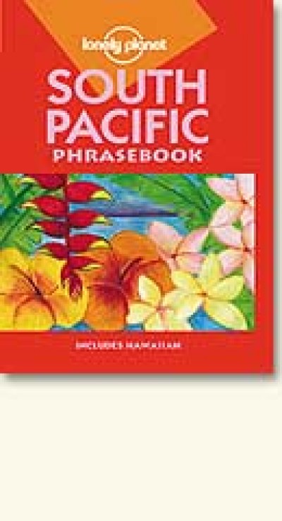 South Pacific Phrasebook (Lonely Planet) (Paperback)
