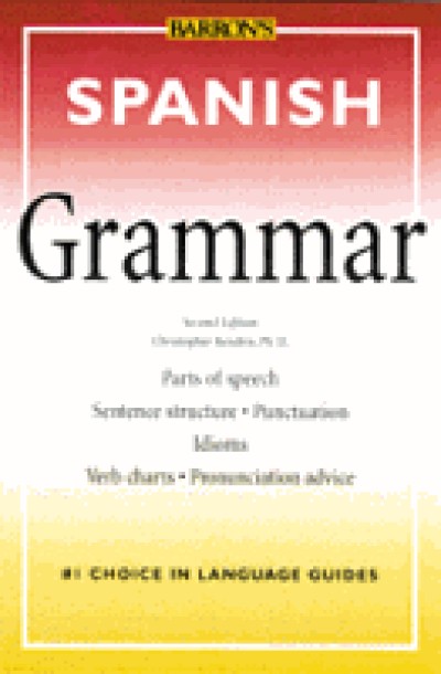 Spanish Grammar (Barron's Grammar Series) [Paperback]