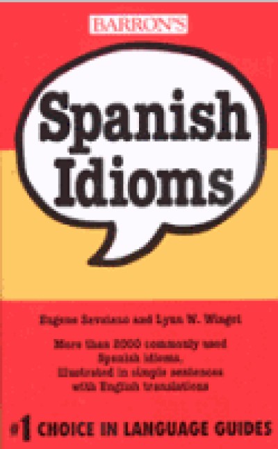 Barrons - Spanish Idioms