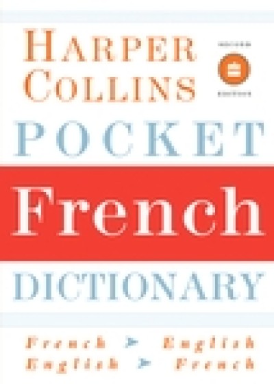 Harper Collins French - Pocket French Dictionary, 2 Ed. (Paperback)