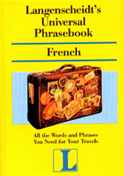 Langenscheidt Universal Phrasebook - French to and from English