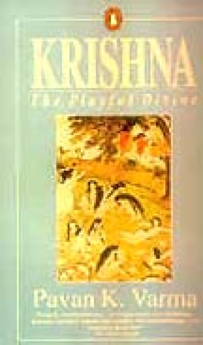 Krishna - The Playful Divine by Pavan K. Verma