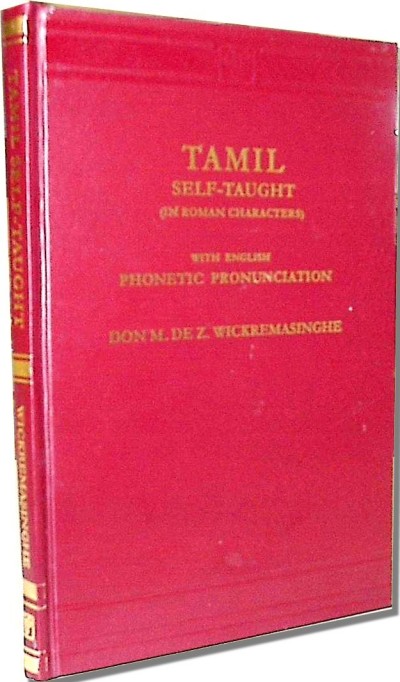 Tamil Self-Taught (Romanized) by Wickremasinghe M Dezilva (Hardcover)