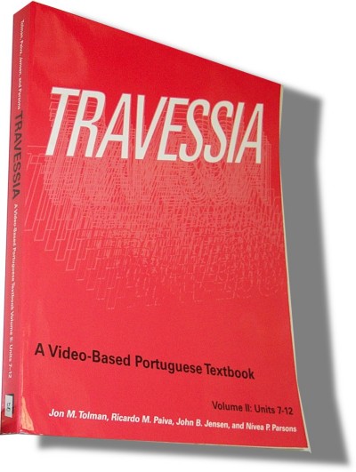 Portuguese - Travessia - A Portuguese Language Textbook Vol. 2