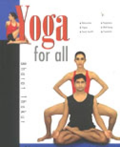 Yoga for All - by Bharat Thakur