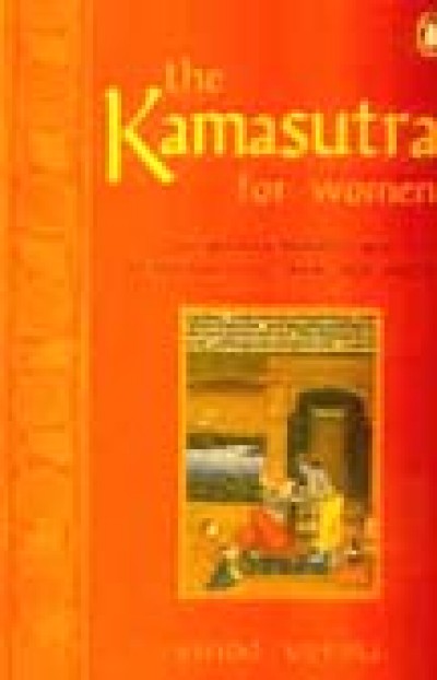 The Kamasutra for Women - by Vinod Verma