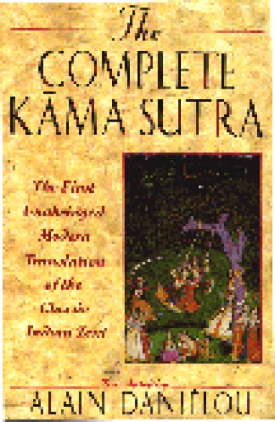 The Complete Kama Sutra - by Alain Danielou