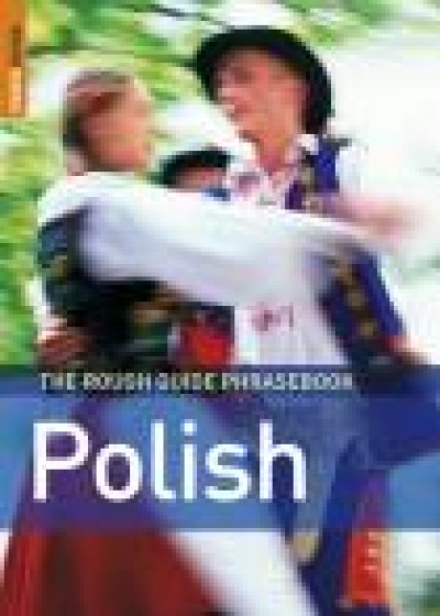 Rough Guide to Polish (Phrase Book)