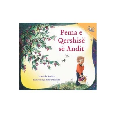 Andy's Cherry Tree / Pema e Qershise se Andit (Paperback) - Albanian