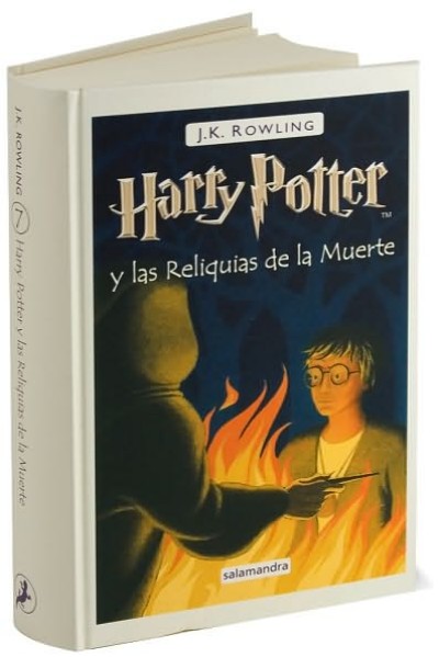 Harry Potter in Spanish [7] Harry Potter y las reiquias de la muerte (7)