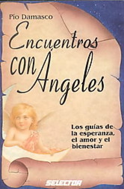 Encuentos Con Angeles / Encounters with Anges (PB)
