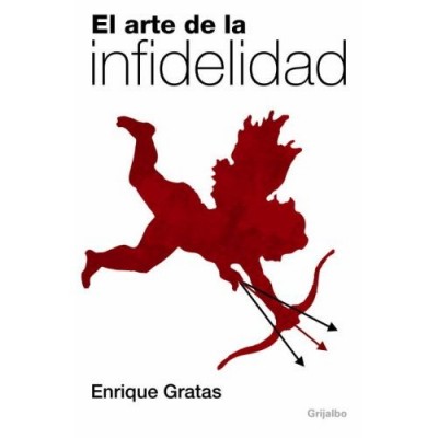 El Arte De La Infidelidad / The Art of Being Unfaithful