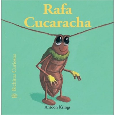 Rafa Cucaracha / Ralph Cockroach
