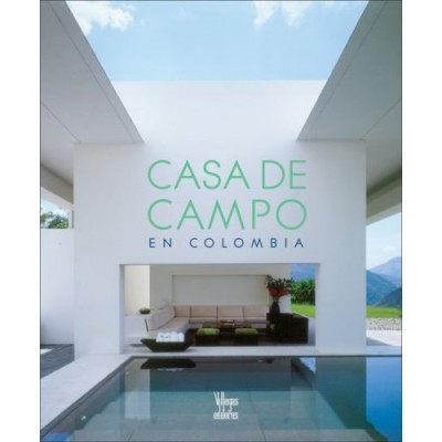 Casa De Campo / Country Homes: In Colombia