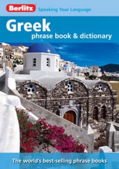 Berlitz: Greek Phrase Book and Dictionary