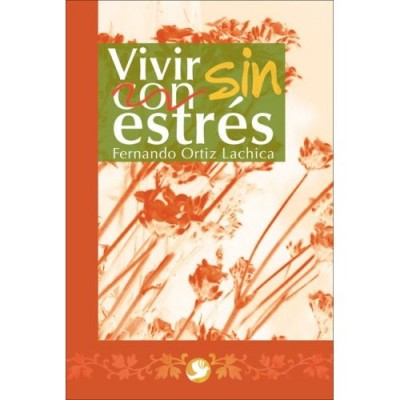 Vivir sin estrs / Stress-Free Living