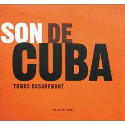 Son De Cuba / Cuba's Son