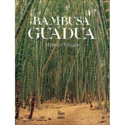 Bambusa Guadua (La Cultura del Cafe) (Hardcover)