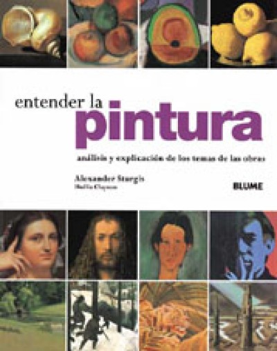 Entender La Pintura