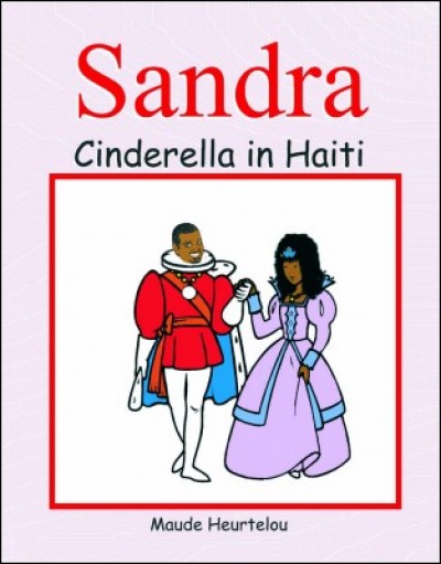 Sandra (Cinderella in Haiti) in English