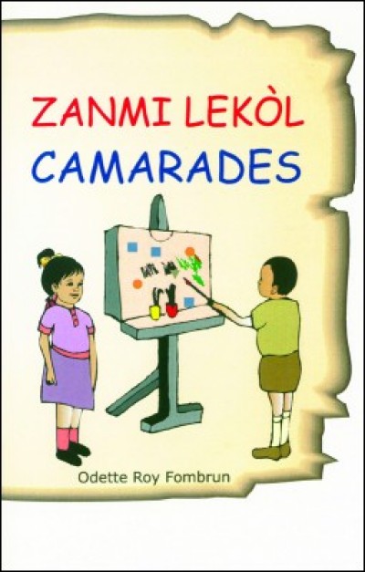 Zanmi Lekol / Camarades (big book format)