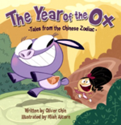 Year of the Ox: Tales from the Chinese Zodiac (Hardback)