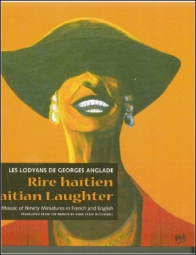 Haitian Laughter / Rire Haitien (Hard Cover)