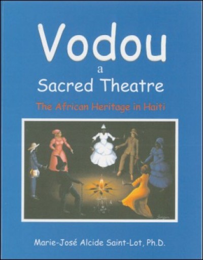Vodou a Sacred Theatre (Hard Cover)