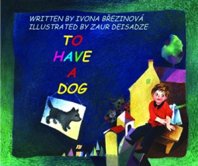 To Have A Dog / Mat Tak Psika (Paperback) - Slovak