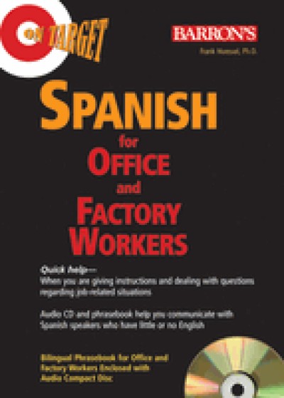 Spanish for Office and Factory Workers with Audio CD Package