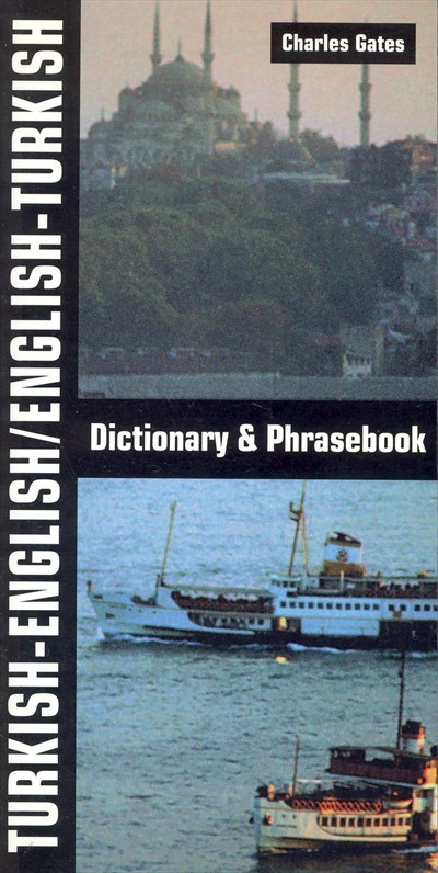 Hippocrene - Turkish-English / English-Turkish Dictionary and Phrasebook