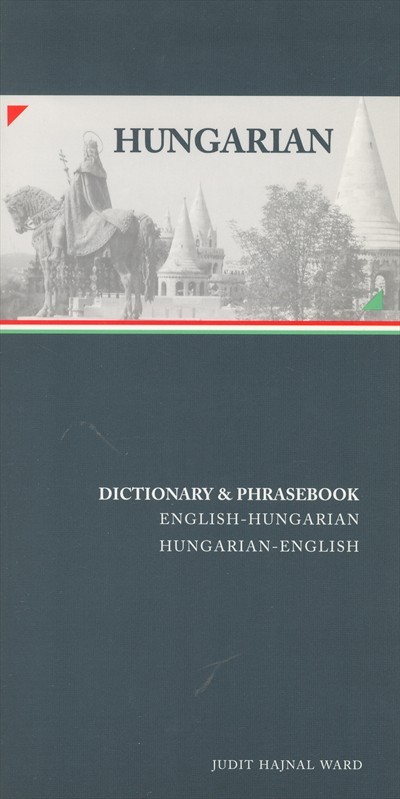 Hippocrene - Hungarian-English / English-Hungarian Dictionary and Phrasebook