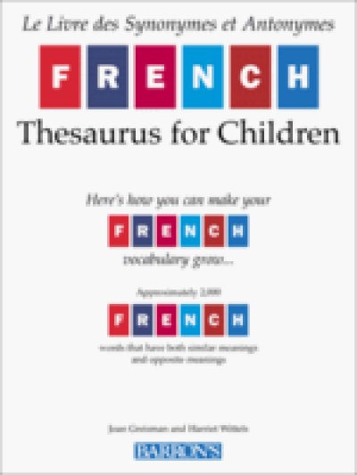 FRENCH THESAURUS FOR CHILDREN