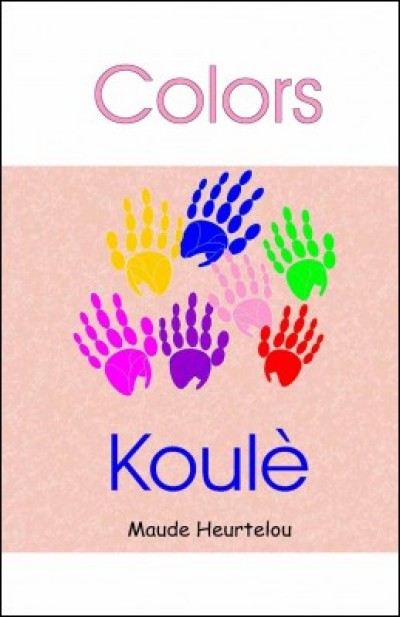 Color, Koulè (Bilingual)