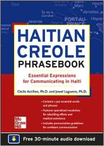 Haitian Creole Phrasebook: Essential Expressions for Communicating in Haiti