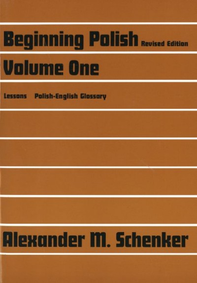 Beginning Polish (Revised Edition) Volume One (Paperback)