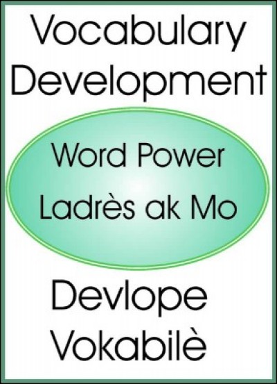 Vocabulary Development/ Devlope Vokabil in English & Haitian-Creole by Maude Heurtelou