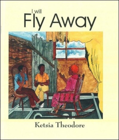 I Will Fly Away / Ti Lonbraj Vole in English & Haitian-Creole by Ketsia Theodore (Big Book)