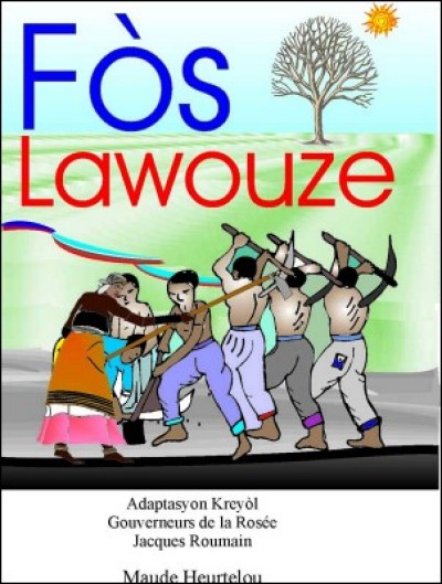 Fs Lawouze in Haitian-Creole by Maude Heurtelou