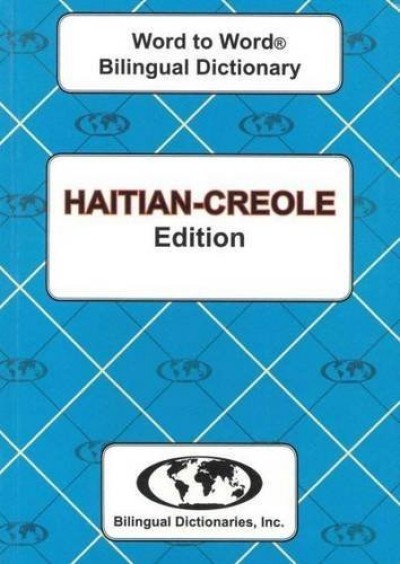 Word to Word Haitian-Creole / English Dictionary (PB)