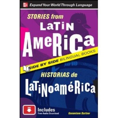 Stories from Latin America/Historias de Latinoamerica, Second Edition (Paperback)