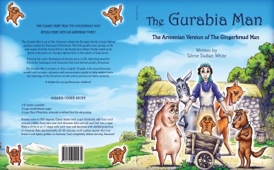 The Gurabia Man - The Classic Fairy Tale The Gingerbread Man Retold with an Armenian Twist!