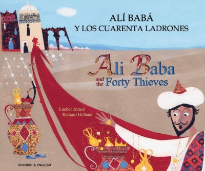 Ali Baba & the Forty Thieves in Spanish & English (PB)