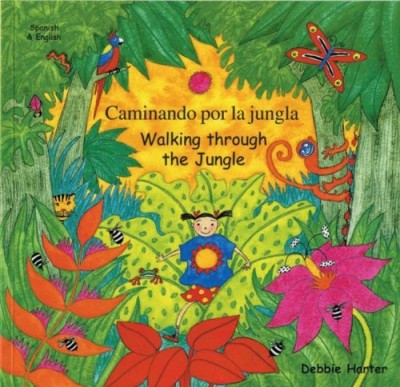 Walking through the Jungle in Spanish & English (PB)