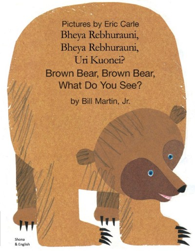 Brown Bear, What Do You See? in Shona & English