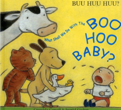 What Shall We Do With the Boo Hoo Baby? in French & English (PB)